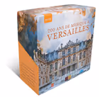 200 Years of the Music of Versailles: A Journey to the Heart of French Baroque, William Christie, Jean-Claude Malgoire, Christophe Rousset, Hervé Niquet, Philippe Pierlot, Christophe Coin and others (Musique du Baroque Français)