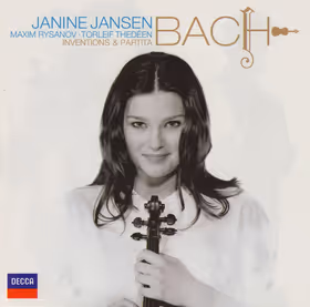 Inventions & Partita, Janine Jansen, violin; Maxim Rysanov, viola; Torleif Thedéen, cello (Decca)