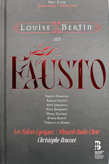 Cover art, Fausto, Louise Bertin, Les Talens Lyriques, Flemish Radio Choir / Christophe Rousset