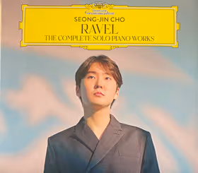 The Complete Solo Piano Works, Seong-Jin Cho, piano (Deutsche Grammophon)