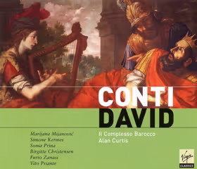 David, Marijana Mijanović, Simone Kermes, Sonia Prina, Furio Zanasi; Il Complesso Barocco / Alan Curtis (Virgin Classics)