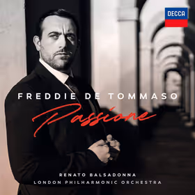 Passione, Freddie De Tommaso, tenor (Decca)