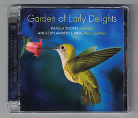 Garden of Early Delights, Pamela Thorby, recorder; Andrew Lawrence-King, harp (Linn Records)