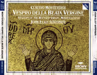 Vespro della Beata Vergine (Vespers of 1610), Monteverdi Choir, English Baroque Soloists / Sir John Eliot Gardiner (Archiv Produktion)