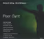 Cover art, Peer Gynt (complete incidental music), Grieg, Alex Jennings, Haydn Gwynne, Sir Derek Jacobi, Dietrich Henschel, Inger Dam-Jensen, Sophie Koch; Le Motet de Genève; Orchestre de la Suisse Romande / Guillaume Tourniaire