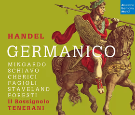 Germanico, Sara Mingardo, Maria Grazia Schiavo, Laura Cherici, Franco Fagioli, Magnus Staveland, Sergio Foresti; Il Rossignolo / Ottaviano Tenerani (Deutsche Harmonia Mundi)