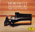 Horowitz in Hamburg, The Final Concert, Vladimir Horowitz, piano (Deutsche Grammophon)