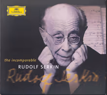Cover art, The Incomparable Rudolf Serkin, Various (Beethoven, Mozart, Brahms), Rudolf Serkin, piano; Mstislav Rostropovich, cello; London Symphony Orchestra / Claudio Abbado
