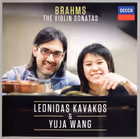 The Violin Sonatas, Leonidas Kavakos, violin; Yuja Wang, piano (Decca)