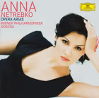 Opera Arias, Anna Netrebko, soprano; Vienna Philharmonic Orchestra / Noseda (Deutsche Grammophon)