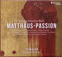 Cover art, St Matthew Passion, J.S. Bach, Pygmalion / Raphaël Pichon