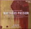 Cover art, St Matthew Passion, J.S. Bach, Pygmalion / Raphaël Pichon