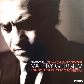 Complete Symphonies, London Symphony Orchestra / Valery Gergiev (Philips)