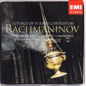 Liturgy of St John Chrysostom, Choir of King's College, Cambridge / Stephen Cleobury (EMI Classics)