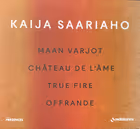 Château de l'âme, Maan varjot, Offrande & True Fire, Faustine de Monès, Davóne Tines, Anssi Karttunen, Olivier Latry; Chorus of Radio France, French National Orchestra & French Radio Philharmonic (Radio France)