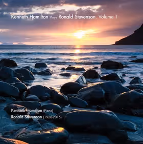 Stevenson: Piano Music Vol.1, Kenneth Hamilton, piano (Prima Facie)