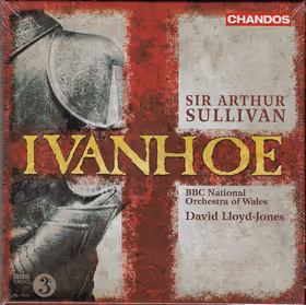 Ivanhoe, Janice Watson, Catherine Wyn-Rogers, Toby Spence, Peter Wedd; BBC National Orchestra of Wales / David Lloyd-Jones (Chandos)