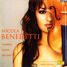Violin Concerto No. 1, Nicola Benedetti, violin; London Symphony Orchestra / Daniel Harding (Deutsche Grammophon)