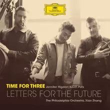 Cover art, Letters for the Future, Jennifer Higdon / Kevin Puts, Time for Three; The Philadelphia Orchestra / Xian Zhang