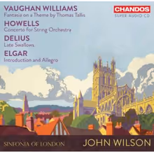 Cover art, Music for Strings, Vaughan Williams, Howells, Delius, Elgar, Sinfonia of London, John Wilson